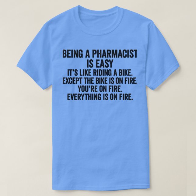 Camiseta Ser Farmacéutico Es Fácil 5 (Diseño del anverso)