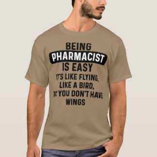 Camiseta Ser farmacéutico es una simple cita humorística 1