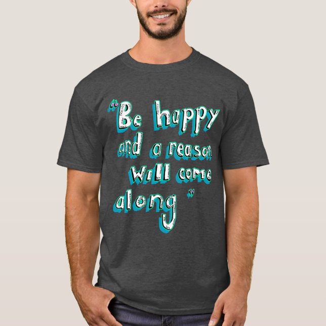 Camiseta Ser feliz (Anverso)