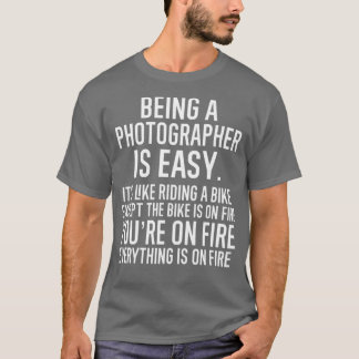 Camiseta Ser fotógrafo es fácil, es como andar en bicicleta