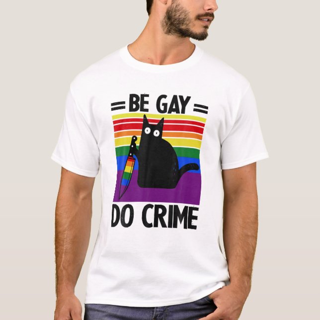 Camiseta Ser Gay Do Crime Cat Bandera LGBT T T Shirt (Anverso)