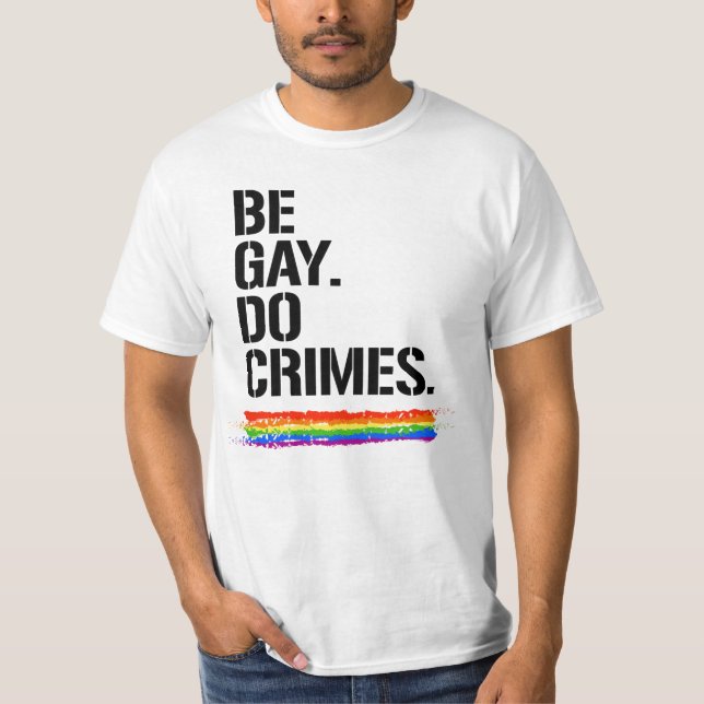 CAMISETA SER GAY HACER CRÍMENES (Anverso)
