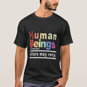 Camiseta Ser Humano 100% Colores Orgánicos Puede Variar Lgb