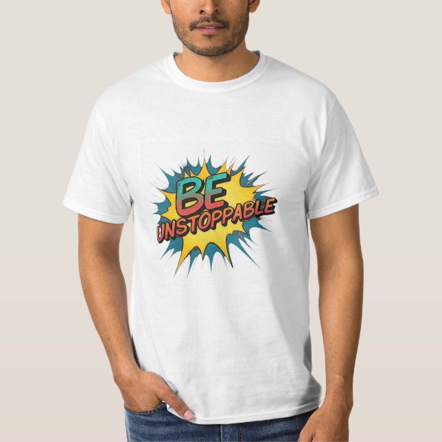 Camiseta Ser imparable (Anverso)