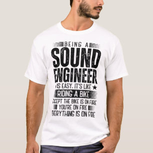 Camiseta Ser Ingeniero De Sonido Es Fácil