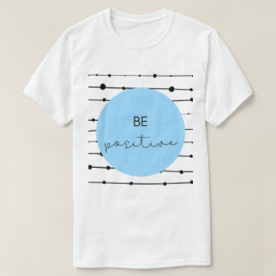 Camiseta Ser inspiración positiva