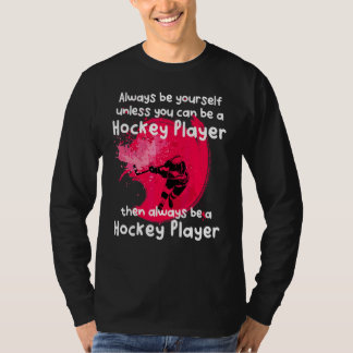 Camiseta Ser jugador de hockey de Guay