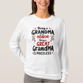Camiseta Ser la abuela grande no tiene precio
