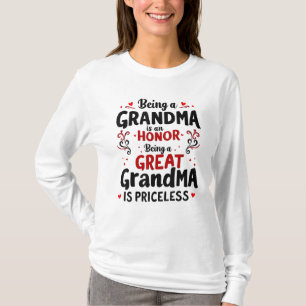 Camiseta Ser la abuela grande no tiene precio