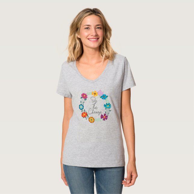 Camiseta ser la cita de cambio (Anverso completo)