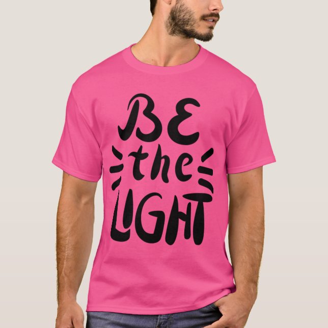 Camiseta Ser la luz (Anverso)