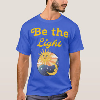 Camiseta Ser la luz