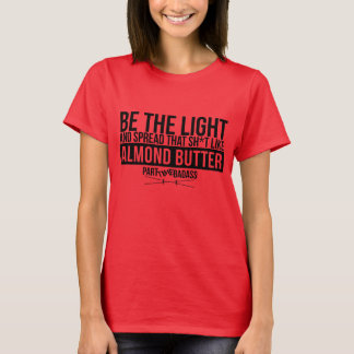 CAMISETA SER LA LUZ