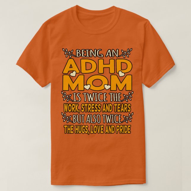 Camiseta Ser madre de TDAH Naranja Ribbon Disability Awaren (Diseño del anverso)
