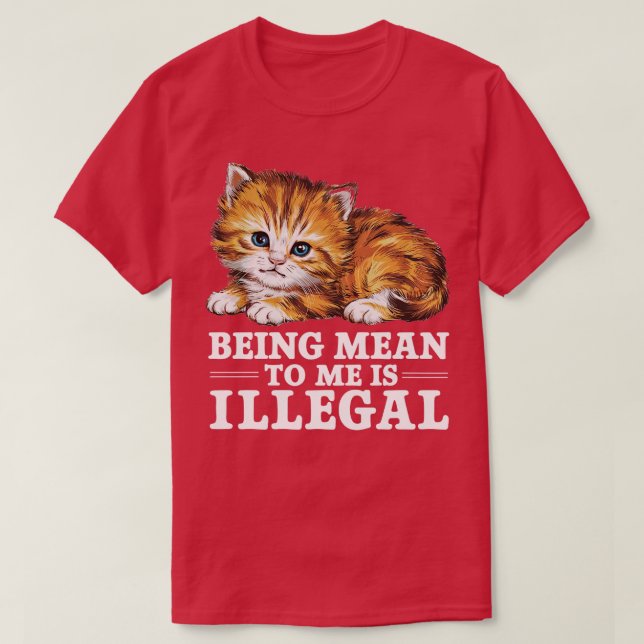 Camiseta ser malo conmigo es ilegal (Diseño del anverso)