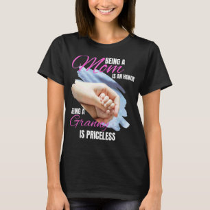 Camiseta Ser Mamá Es Un Honor Ser Grammy Es Priceles