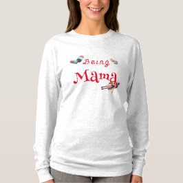 Camiseta Ser mamá Personalizable