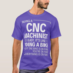Camiseta Ser maquinador del CNC es fácil