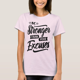 Camiseta Ser Más Fuerte Que Tu Excusas Regalo Motivacional