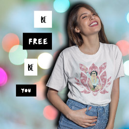 Camiseta Ser mujer libre sentando flores de Lotus