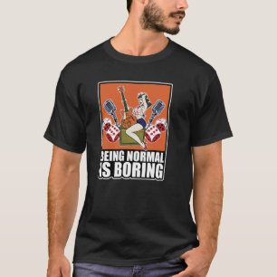 Camiseta Ser normal es aburrir la valla de Rockabilly