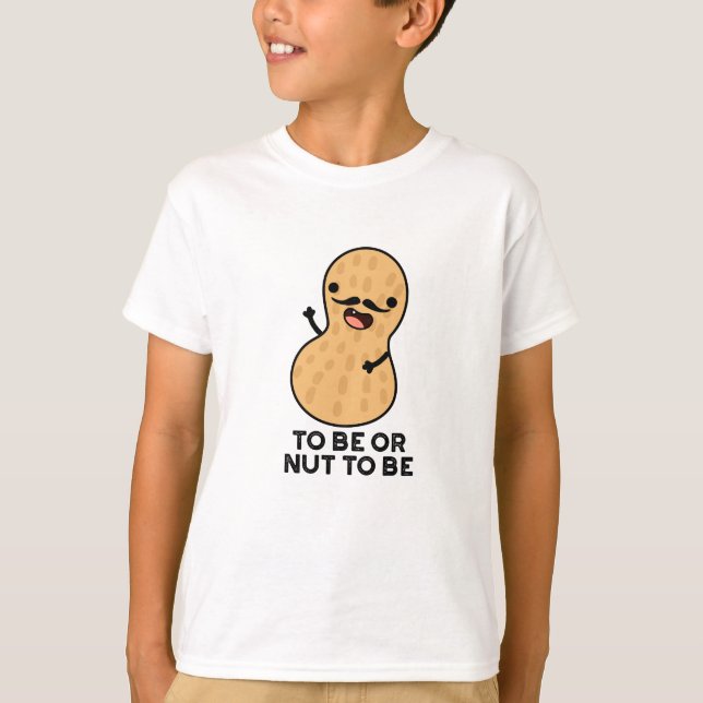 Camiseta Ser O No Ser Divertidos Puntitos De Maní (Anverso)