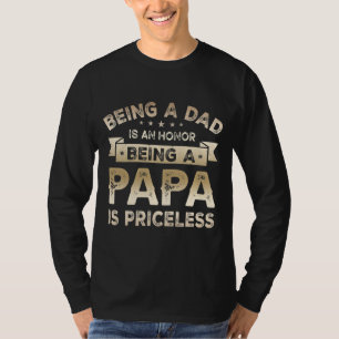 Camiseta Ser padre es un HONOR Ser PAPA es