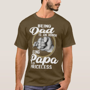 Camiseta Ser padre es un honor Ser papá es una muerte sin p
