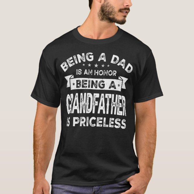 Camiseta Ser padre es un HONOR ser un ABUELO (Anverso)