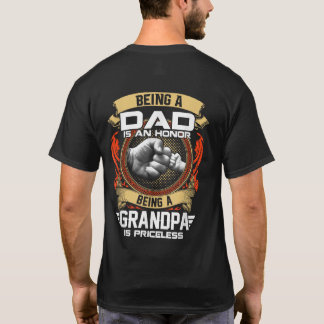 Camiseta Ser PADRE es un HONOR, un ABUELO NO TIENE PRECIOS