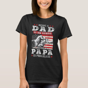Camiseta Ser Papá Es Un Honor Que Ser Papa No Tiene Precio