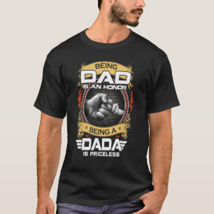 Camiseta Ser Papá Es Un Honor Ser Dadá No Tiene Precio