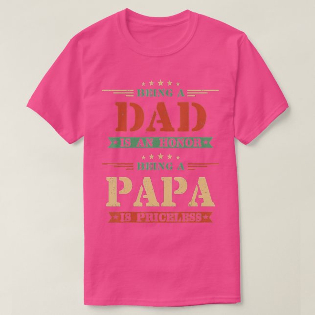 Camiseta Ser Papá Es Un Honor Ser Papa No Tiene Precio (Diseño del anverso)