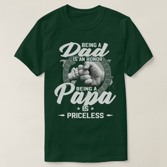 Camiseta Ser Papá Es Un Honor Ser Papa No Tiene Precio (Diseño del anverso)