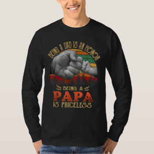 Camiseta Ser Papá Es Un Honor Ser Papa No Tiene Precio