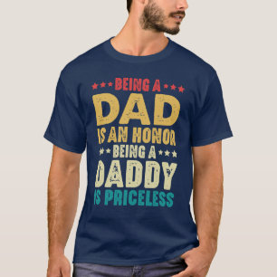 Camiseta Ser Papá Es Un Honor Ser Papi No Tiene Precio