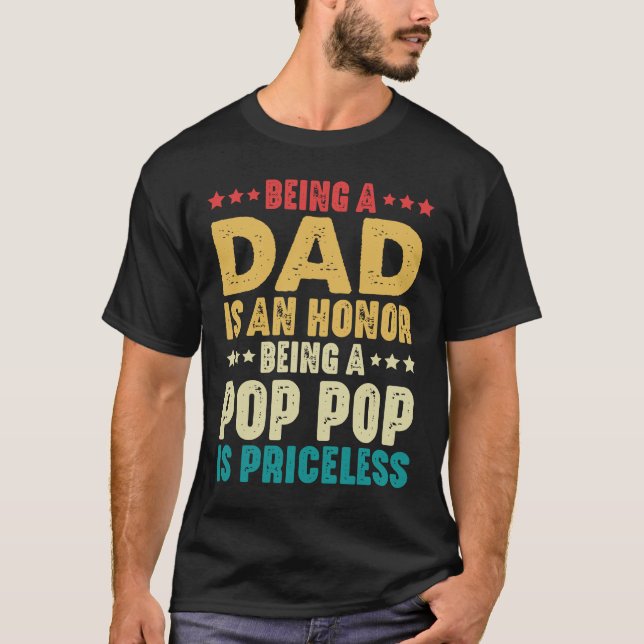 Camiseta Ser Papá Es Un Honor, Ser Pop No Tiene Precio (Anverso)
