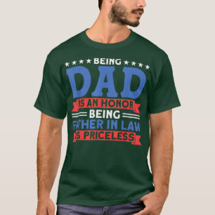 Camiseta Ser Papá Es Una Familia De Honor