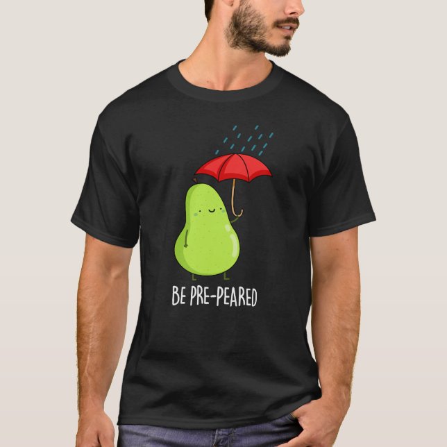 Camiseta Ser Pear Gracioso Preprés En Lluvia Pun Oscuro BG (Anverso)