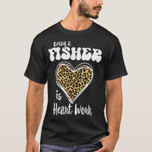 Camiseta Ser pescador es trabajo del corazón Amor Leopardo 