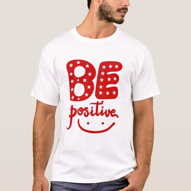 Camiseta Ser positivo (Anverso)