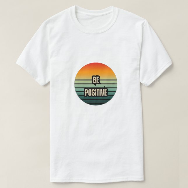Camiseta Ser positivo (Diseño del anverso)