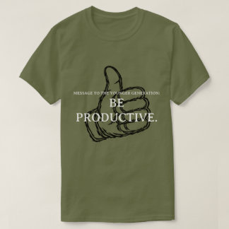 Camiseta Ser productivo.