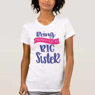 Camiseta Ser Promovida A Gran Hermana