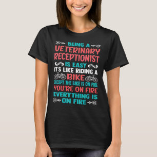 Camiseta Ser Recepcionista De Vet Es Fácil De Sarcástico