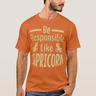 Camiseta Ser responsable como CapricornTShirt
