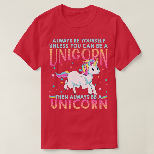 Camiseta Ser Siempre Un Unicornio (Diseño del anverso)