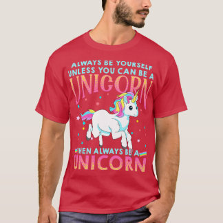 Camiseta Ser Siempre Un Unicornio
