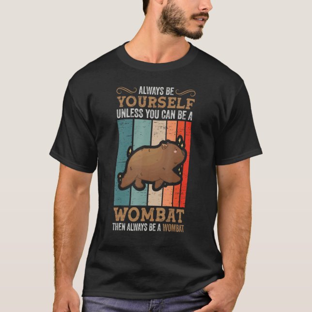 Camiseta Ser siempre un útero animal de Wombat Marsupial Au (Anverso)