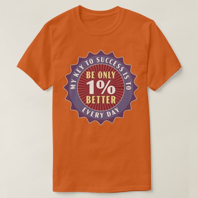 Camiseta Ser Sólo 1 Mejor Cada Día (Diseño del anverso)